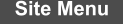 Site Menu